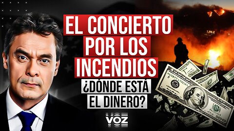 El Concierto por los Incendios. ¿Dónde está el dinero?