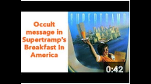 "Supertramp's 'Breakfast in America' Contains Hidden Occult Message"