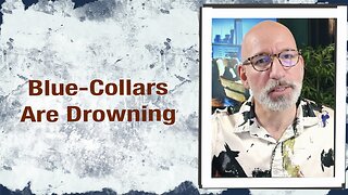 Blue Collars are Drowning