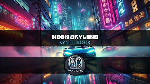 Neon Skyline - Synth Rock music