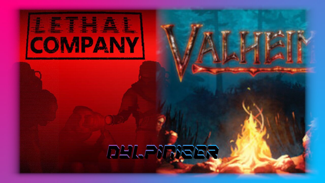 Lethal Company / Valheim