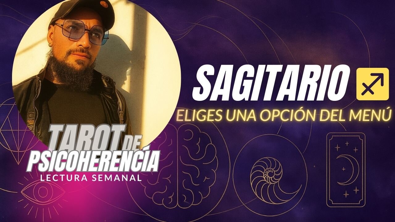 Sagitario ♐ Eliges una opción del menú