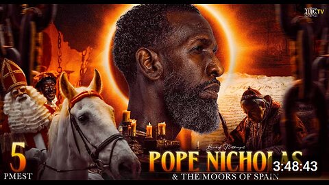 POPE NICHOLAS & THE MOORS OF SPAIN
