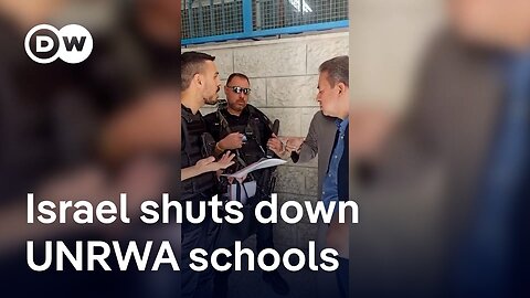 Hundreds of Palestinians out of school as Israel closes UNRWA schools in east Jerusalem | DW News