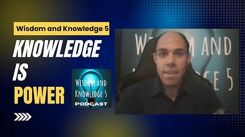 Knowledge is Power