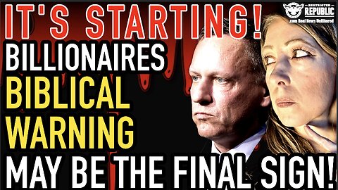 It’s Starting! Billionaires Biblical Warning May Be The Final Sign! I Can’t Believe He Just Said It!