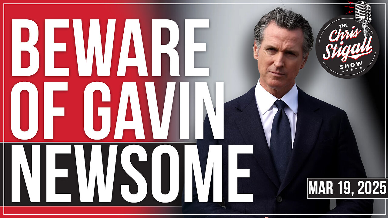 Beware of Gavin Newsome