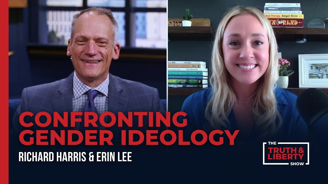 Confronting Gender Ideology with Erin Lee on The Truth & Liberty Show