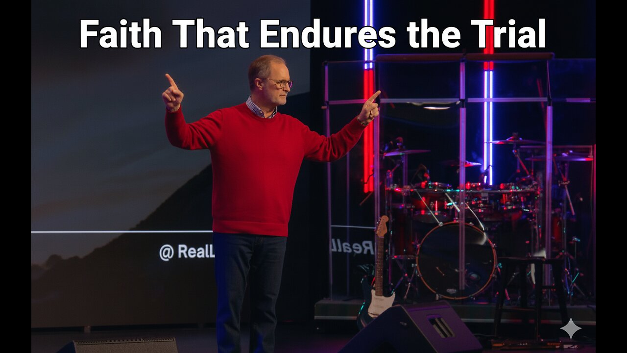Faith That Endures the Trial