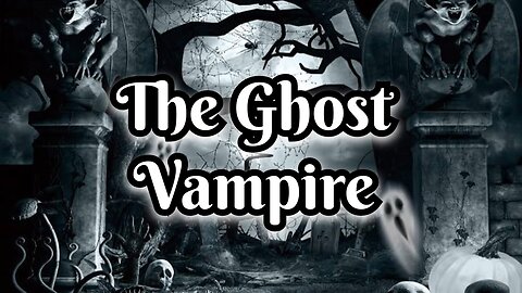 Funny Skit from Vampire's Ghost
