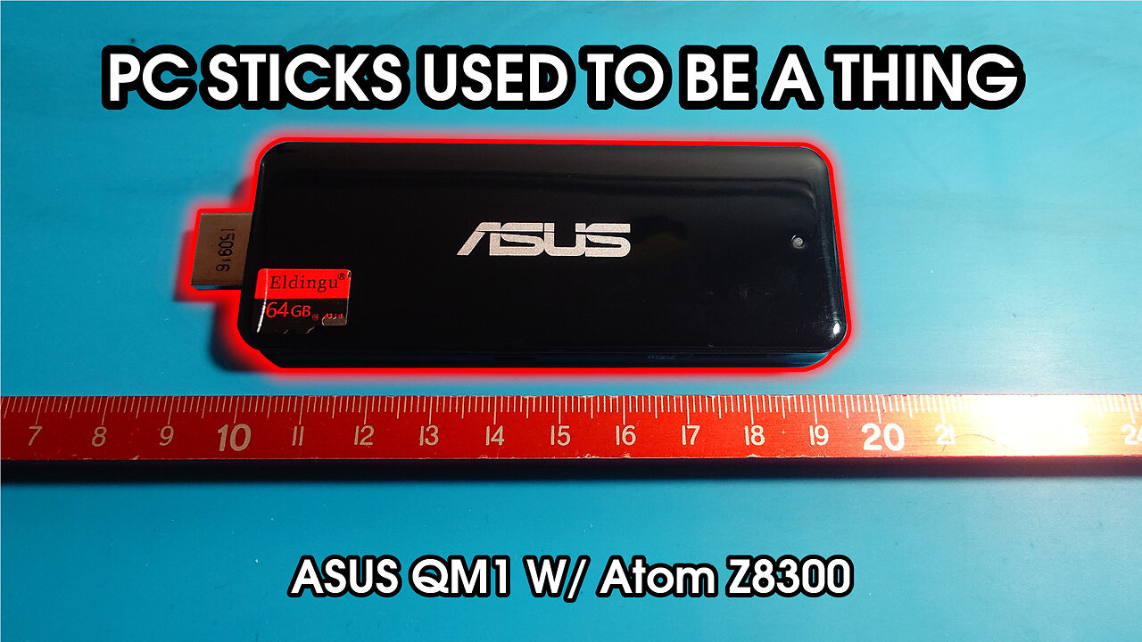 Using a PC STICK in 202X! | ASUS QM1 Z8300 gaming and self-hosting