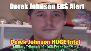 Derek Johnson EBS Alert 7.2.25 - Trump Activates Largest Military Campaign, Miltary is The Only Way