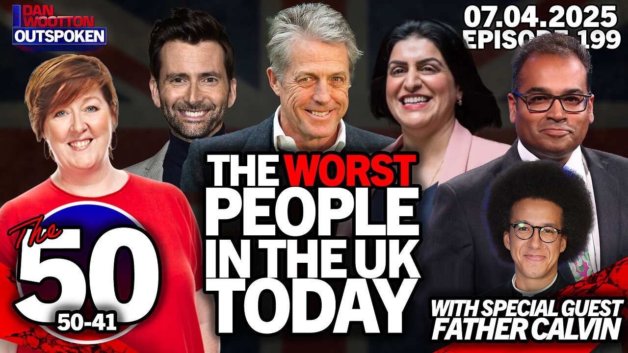 🚨50 WORST PEOPLE IN UK UNVEILED IN SHOCK LIST THAT WILL ROCK BRITAIN WITH FATHER CALVIN ROBINSON 🚨