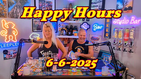 Happy Hours 6-6-2025