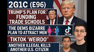 2G1C (E96) – COVID Lies, Trade Wins & Top 5 Libtards