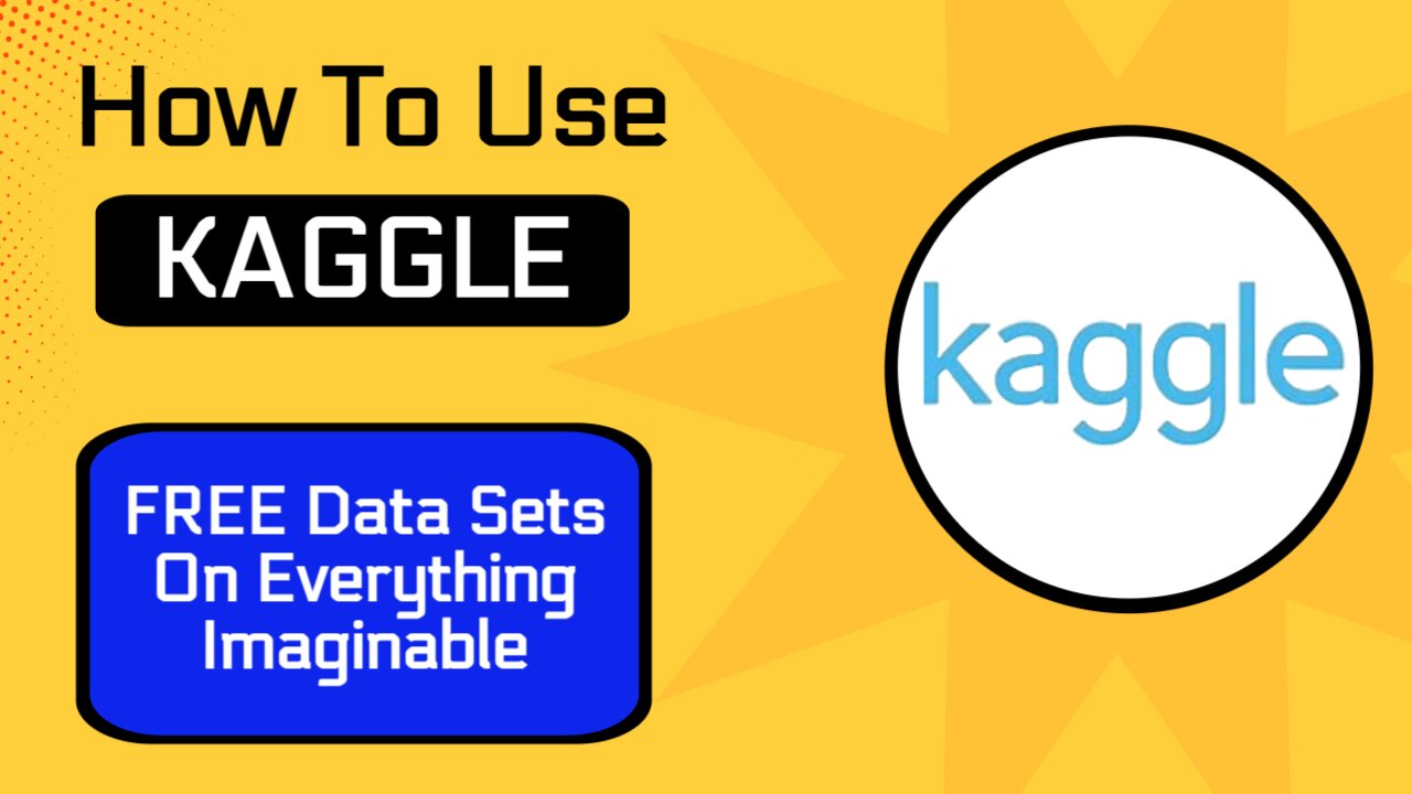How To Use Kaggle To Find FREE Data Sets (Step-By-Step Tutorial)