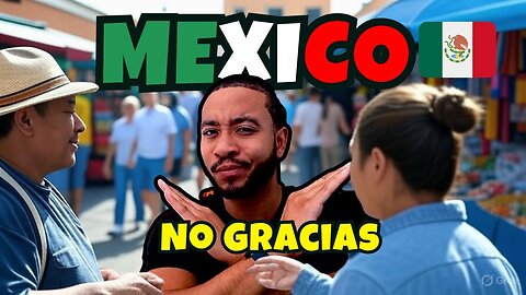 How To AVOID Getting Ripped Off In Mexico [LIVE]
