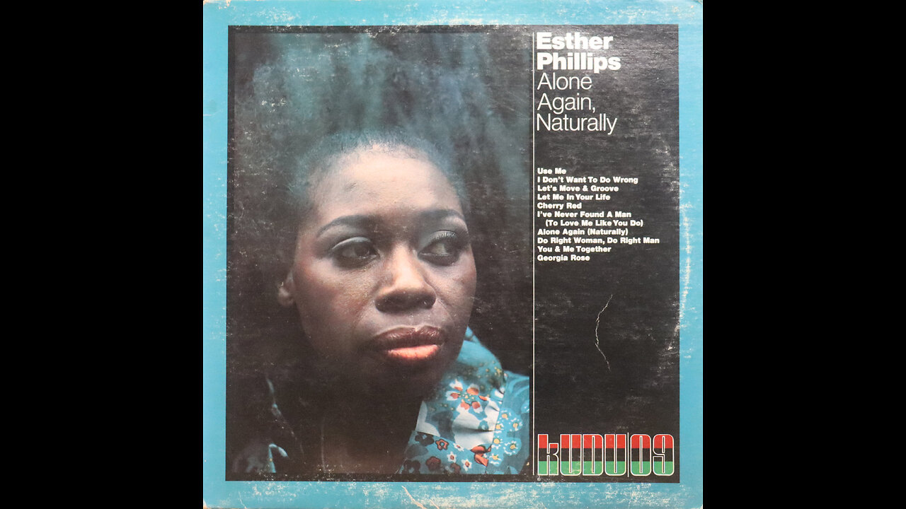 Esther Phillips - Alone Again Naturally (1972) [Complete LP]