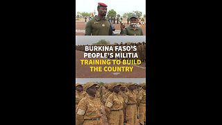 BURKINA FASO'S PEOPLE MILITIA TRAINING TO BUILD THE COUNTRY