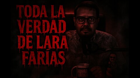 Toda la verdad sobre Daniel Lara Farías "Úrsula"