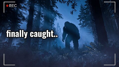 The Big Foot: Evidence Too Real To Ignore / Documentary