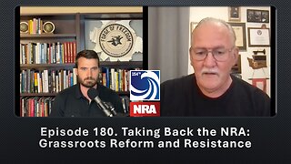 Episode 180. Taking Back the NRA: Grassroots Reform and Resistance (w/ Ronald Andring, Sr.)