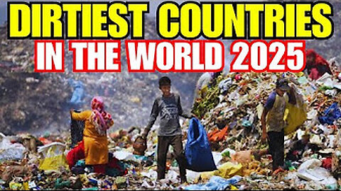 10 most dirty countries.