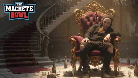 The Machete Bowl Ep. 664 - King Darson requires an Air B&B + More!
