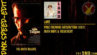 DMR Speed-Edit: The Ninth Gate + Lard