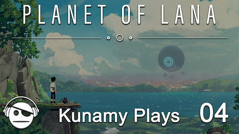 Planet of Lana | Ep. 04 | Kunamy Master Plays