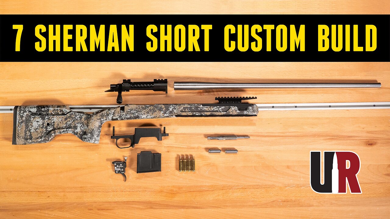 7 Sherman Short Custom Rifle Build & Overview