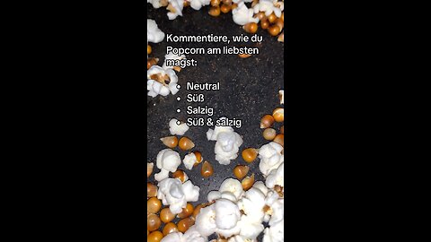 Wie magst du Popcorn am liebsten?