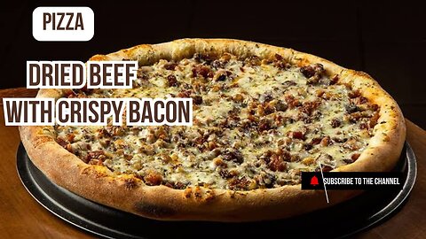 Brazilian-Style Pizza: Dried Beef with Crispy Bacon! 🇧🇷🔥