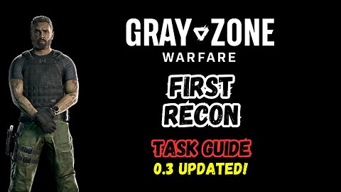 FIRST RECON Task guide, Gray zone warfare