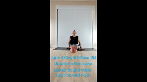 Upavishta Konasana / Seated Bound Wide Leg Forward Fold