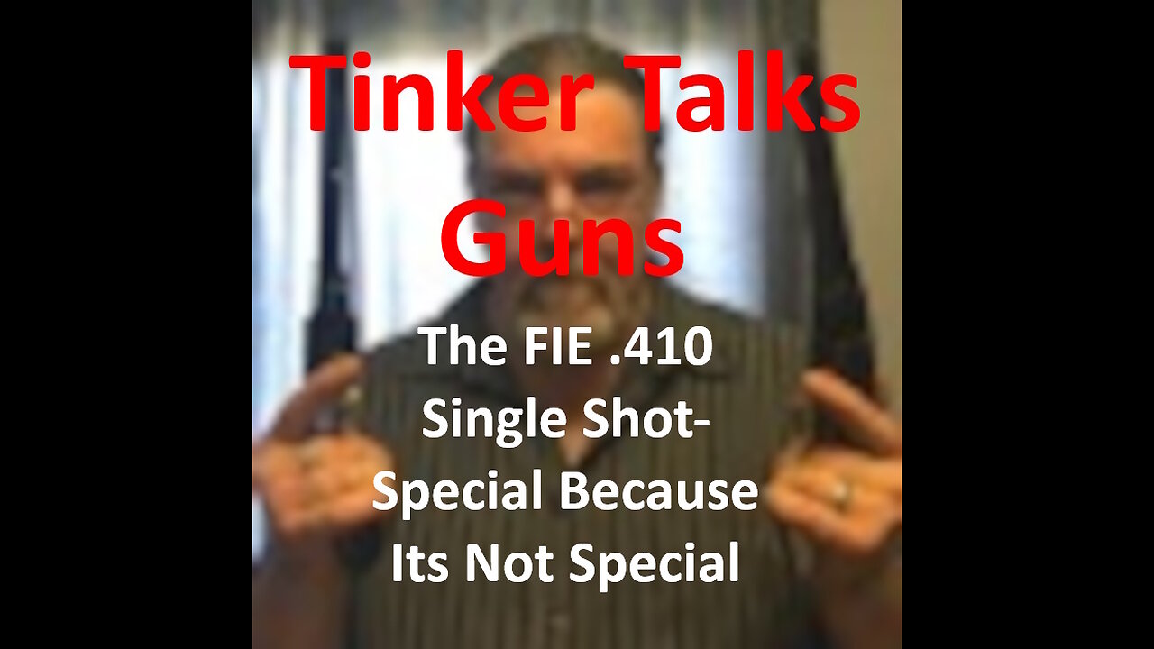The FIE .410 Single Shot- Special Because it's Not Special