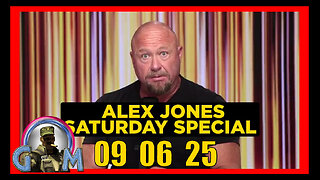 ALEX JONES (Full Show) 09_06_25 SATURDAY SPECIAL