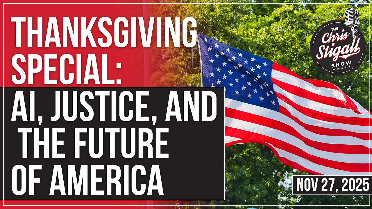Thanksgiving Special: AI, Justice, and the Future of America
