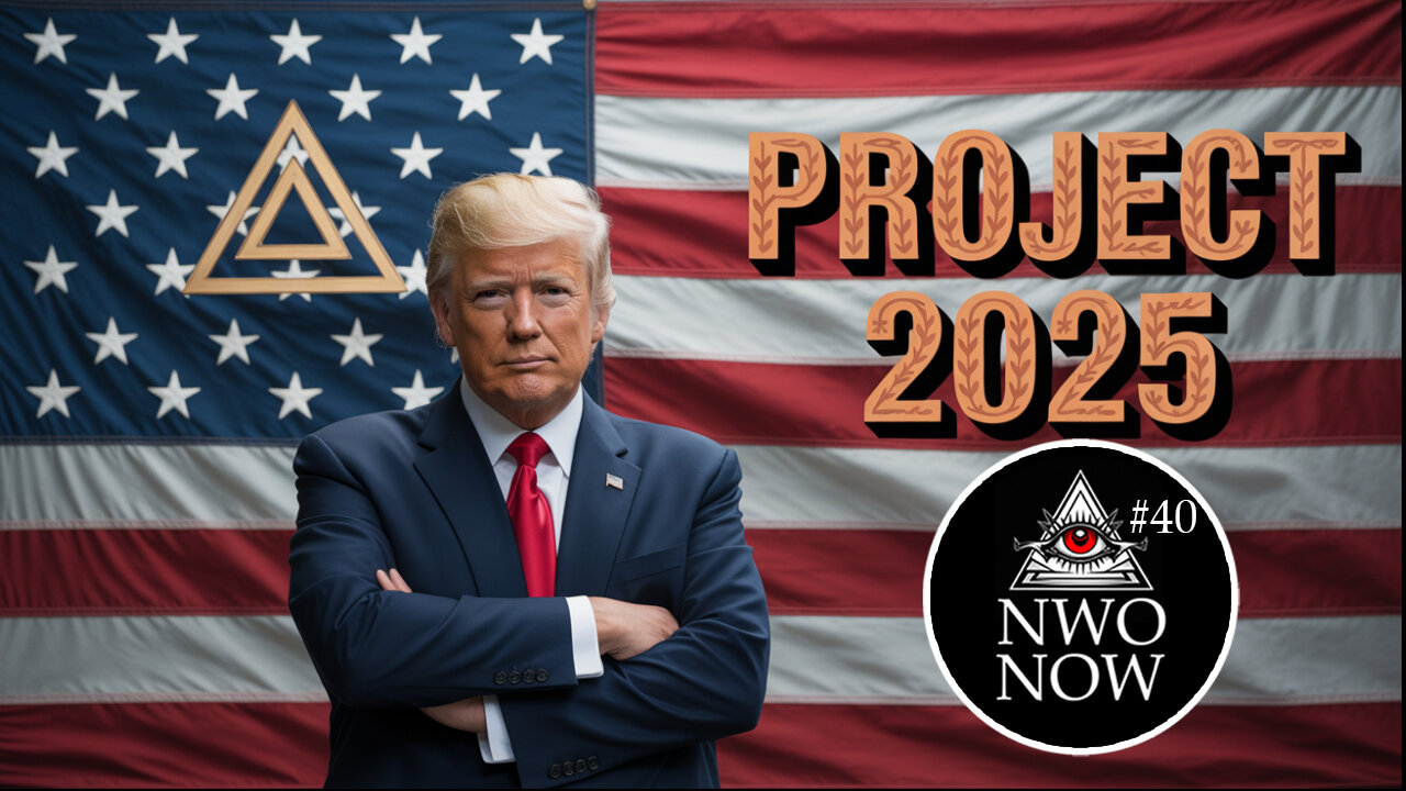 Project 2025, THE TRUTH! - NWONOW #40