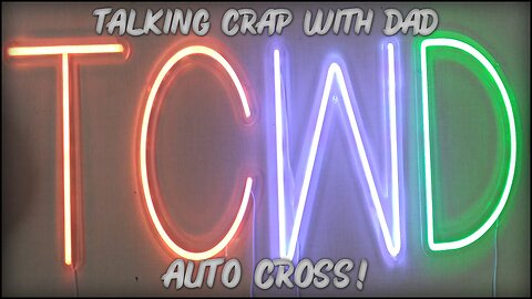 TCWD. Auto Cross! 05\20\25 (Ep.37)