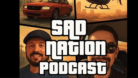 Sad Nation Podcast: 6/8/25