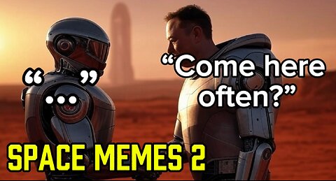 Optimus fullsend to Mars 2026? Funny space memes 2 | spacex 2026 flight plans and more