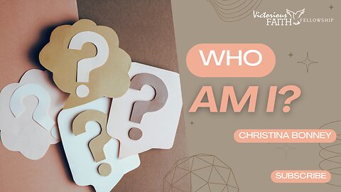 Who Am I?
