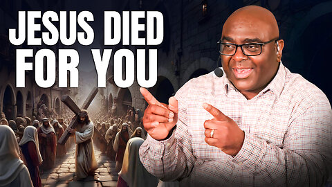 Jesus Died For You - Morning Prayer