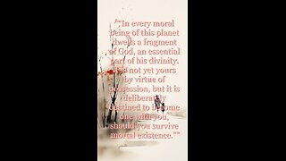In every moral being
