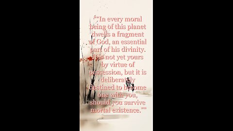 In every moral being
