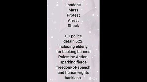 London’s Mass Protest Arrest Shock