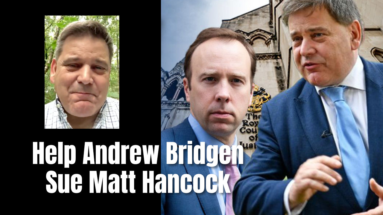 Help Andrew Bridgen Sue Matt Hancock