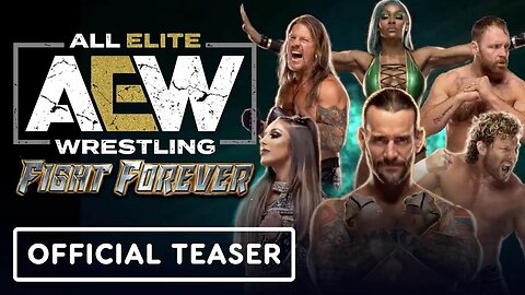 AEW - Fight Forever - Official Announcement Teaser Trailer