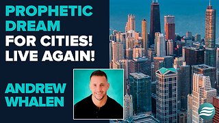 Andrew Whalen Prophetic Word for Cities: Live Again! | June 30 2025